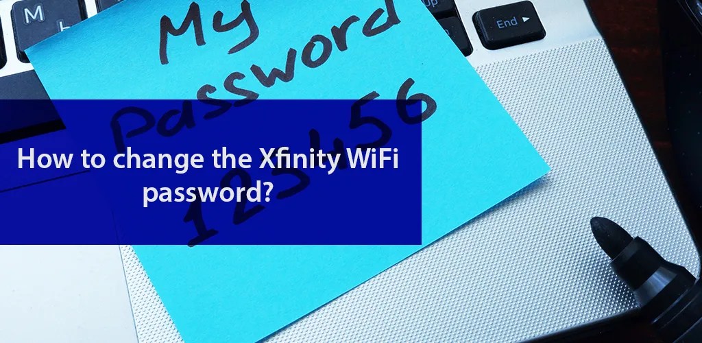 Top 5 how do i find my xfinity wifi password in 2022 Shopdothang